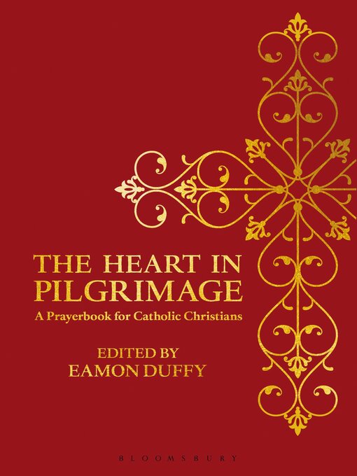 Title details for The Heart in Pilgrimage by Eamon Duffy - Available